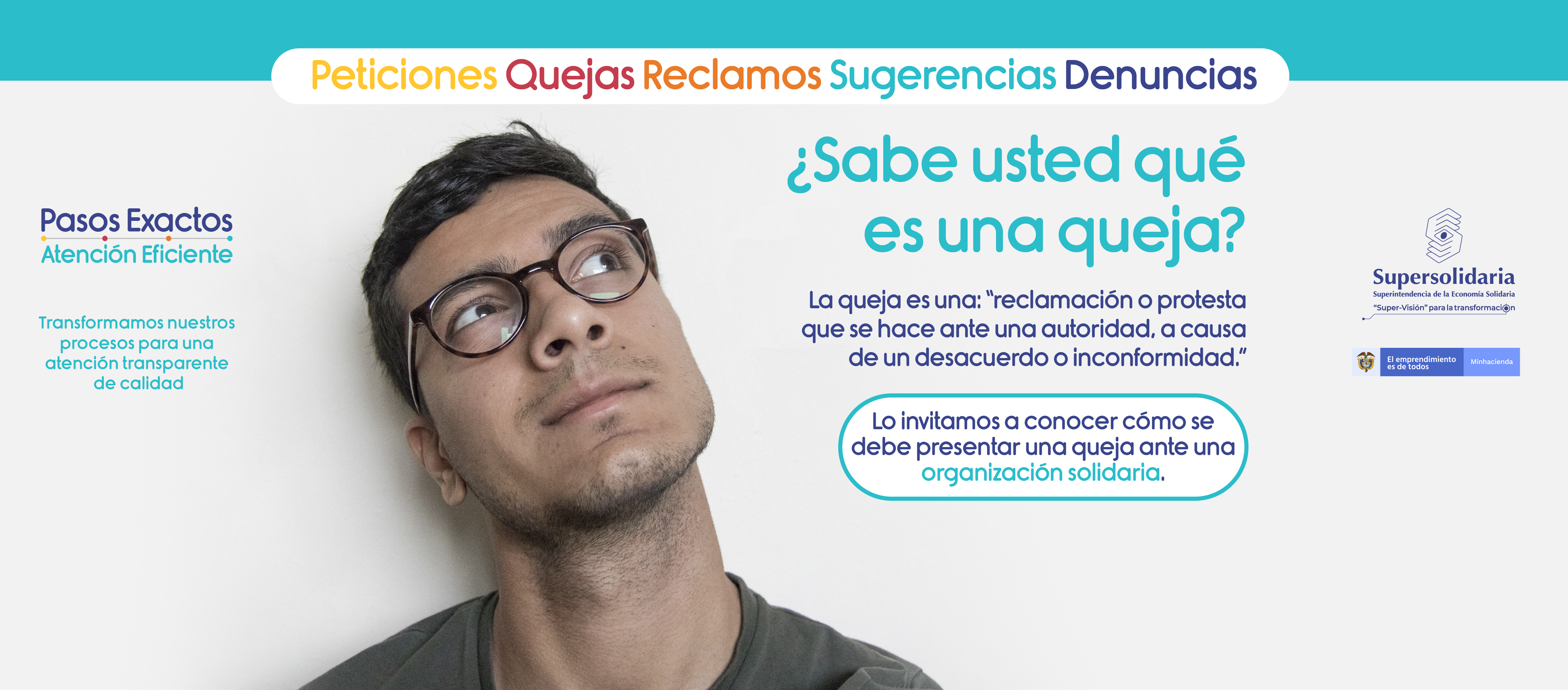 Orientamos a los asociados y a la ciudadanía, acerca de cómo presentar queja ante una Organización Solidaria