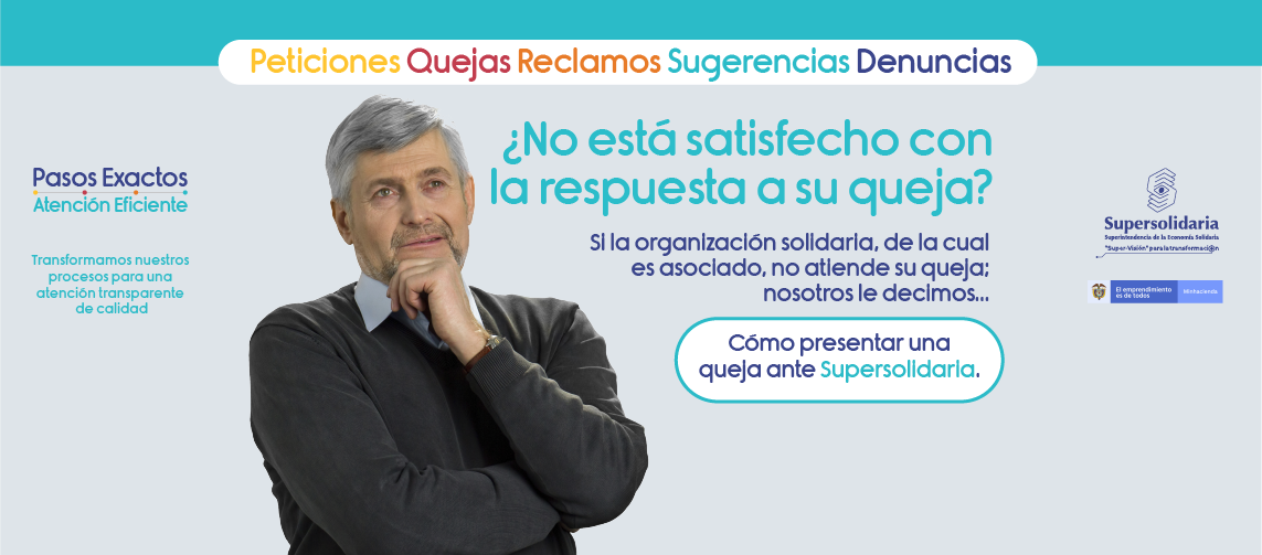 Orientamos a los asociados y a la ciudadanía, acerca de cómo presentar queja ante la Supersolidaria
