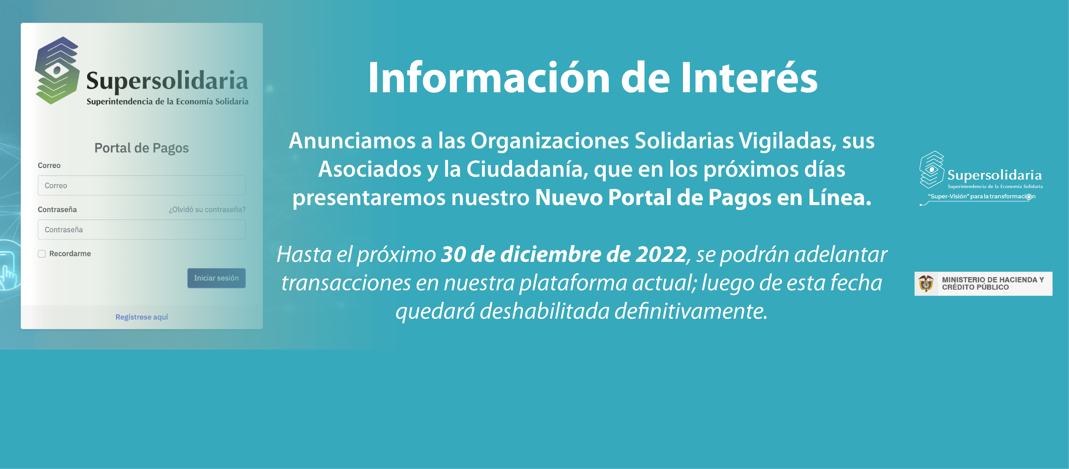 Imagen en formato de banner web en el que se anuncia el cambio del portal para pagos en línea de la Supersolidaria Imagen en formato de banner web en el que se anuncia el cambio del portal para pagos en línea de la Supersolidaria