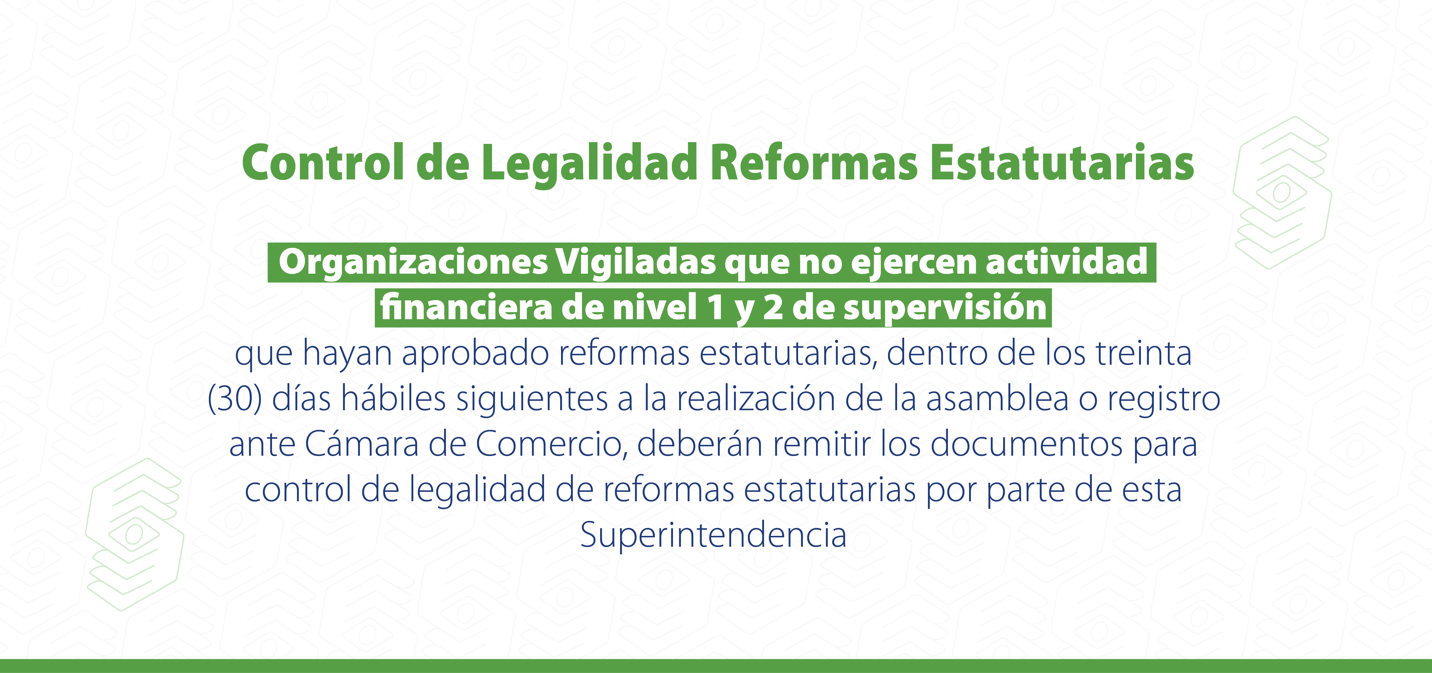 Información relevante para organizaciones vigiladas que no ejercen actividad financiera de nivel 1 y 2 de supervisión Información relevante para organizaciones vigiladas que no ejercen actividad financiera de nivel 1 y 2 de supervisión