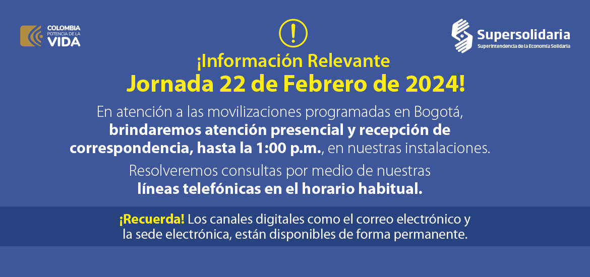 Información relevante sobre la atención presencial, durante la jornada del 22 de febrero de 2024