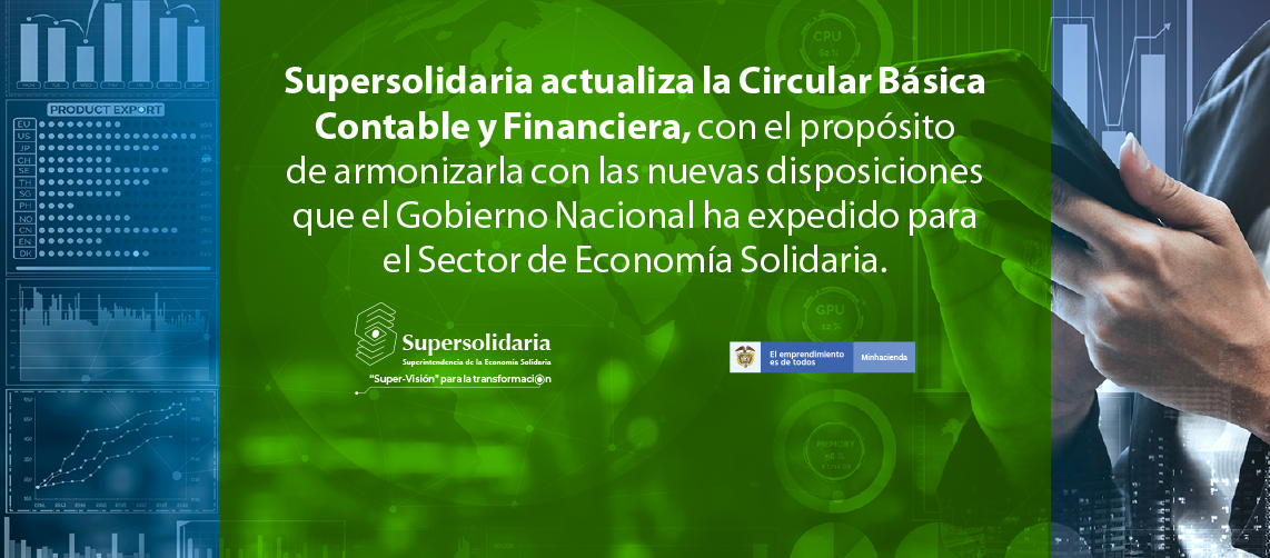 Actualización de la Circular Básica Contable y Financiera Actualización de la Circular Básica Contable y Financiera