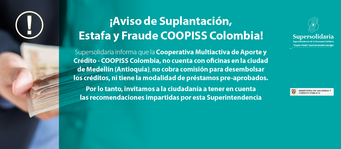 ¡Aviso de Suplantación, Estafa y Fraude COOPISS Colombia!