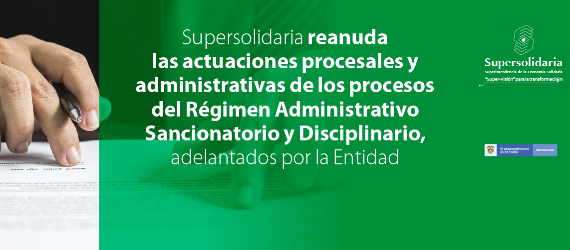 Se reanudan actuaciones procesales y administrativas de procesos del régimen administrativo sancionatorio y disciplinario Se reanudan actuaciones procesales y administrativas de procesos del régimen administrativo sancionatorio y disciplinario