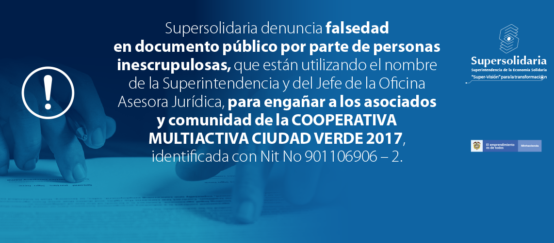 Llamado de prevención para asociados y comunidad de la Cooperativa Multiactiva Ciudad Verde 2017, NIT 901106906 – 2 Llamado de prevención para asociados y comunidad de la Cooperativa Multiactiva Ciudad Verde 2017, NIT 901106906 – 2