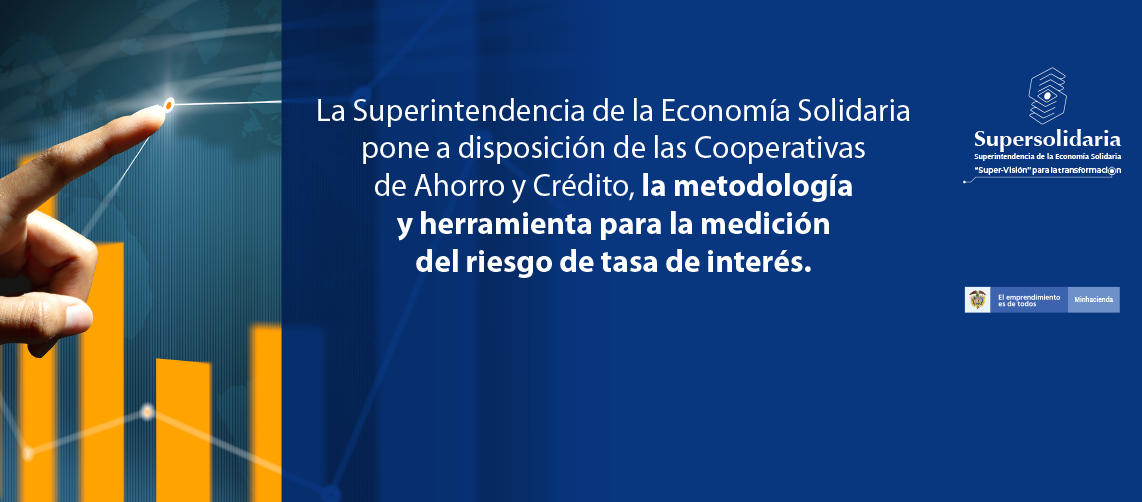Supersolidaria presenta modelo medición del riesgo de tasas de interés Supersolidaria presenta modelo medición del riesgo de tasas de interés