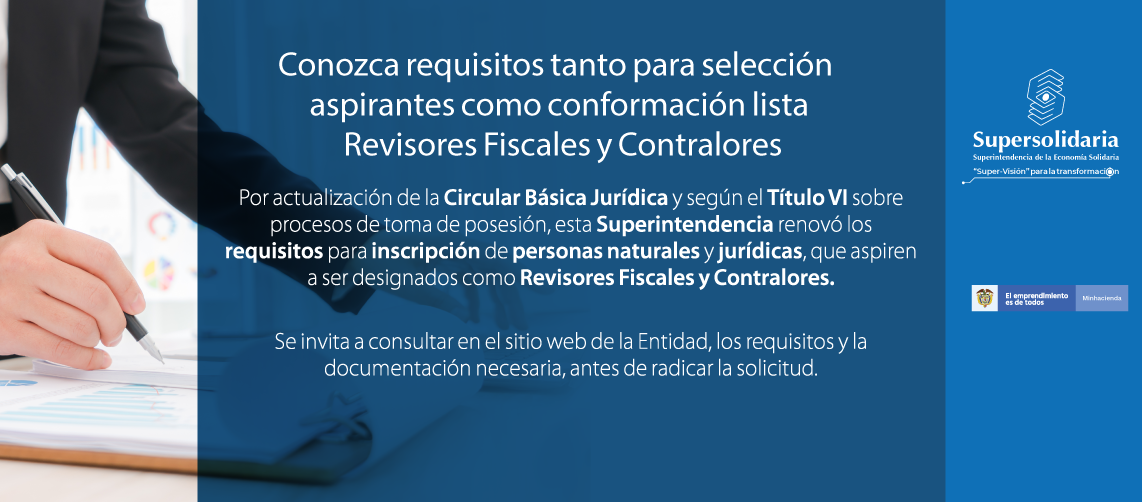 Conozca requisitos tanto para selección aspirantes como conformación lista Revisores Fiscales y Contralores Conozca requisitos tanto para selección aspirantes como conformación lista Revisores Fiscales y Contralores