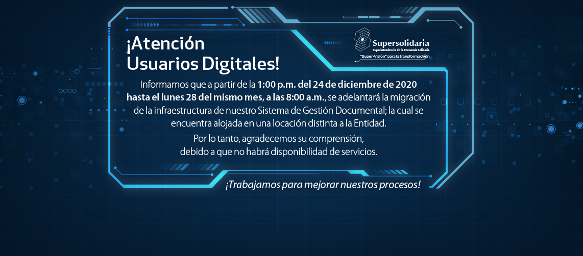 A partir del 24 de diciembre de 2020 se realizará migración de la infraestructura del Sistema de Gestión Documental A partir del 24 de diciembre de 2020 se realizará migración de la infraestructura del Sistema de Gestión Documental