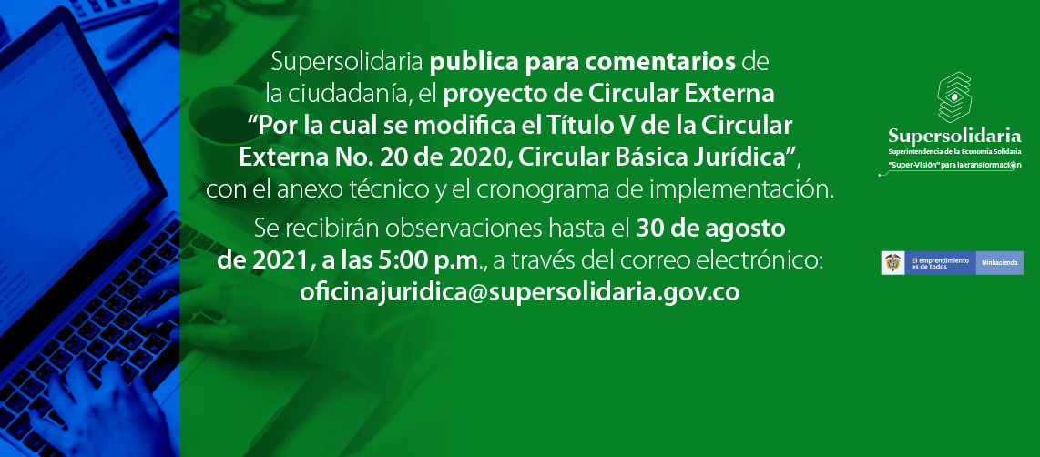Para comentarios Título V Circular Externa No. 20 de 2020, Circular Básica Jurídica Para comentarios Título V Circular Externa No. 20 de 2020, Circular Básica Jurídica