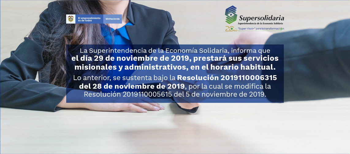 Mañana Supersolidaria prestará sus servicios misionales y administrativos Mañana Supersolidaria prestará sus servicios misionales y administrativos