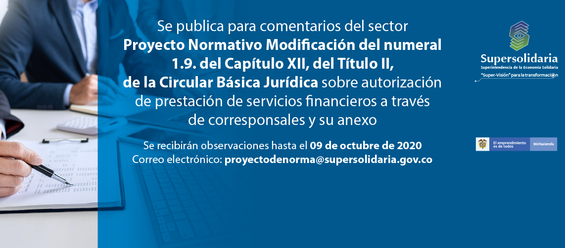 Para comentarios proyecto modificación numeral 1.9 del Capítulo XII del Título II Circular Básica Jurídica Para comentarios proyecto modificación numeral 1.9 del Capítulo XII del Título II Circular Básica Jurídica