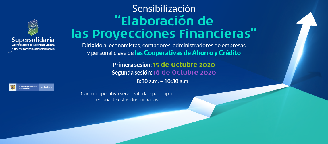 Sensibilización sobre proyecciones financieras para Cooperativas de Ahorro y Crédito Sensibilización sobre proyecciones financieras para Cooperativas de Ahorro y Crédito