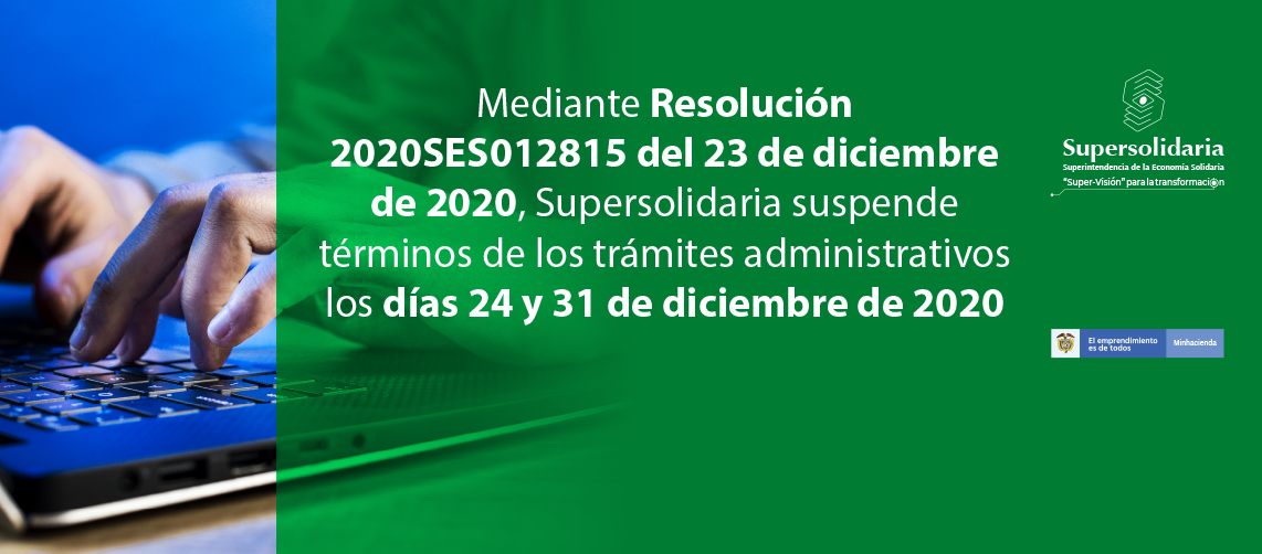 Suspensión términos trámites administrativos 24 y 31 de diciembre de 2020 Suspensión términos trámites administrativos 24 y 31 de diciembre de 2020