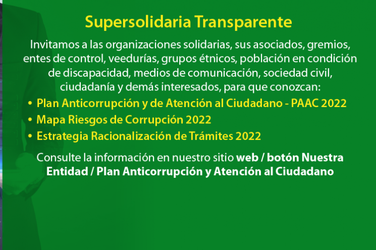 Supersolidaria Transparente invita a consultar información de interés para la ciudadanía Supersolidaria Transparente invita a consultar información de interés para la ciudadanía