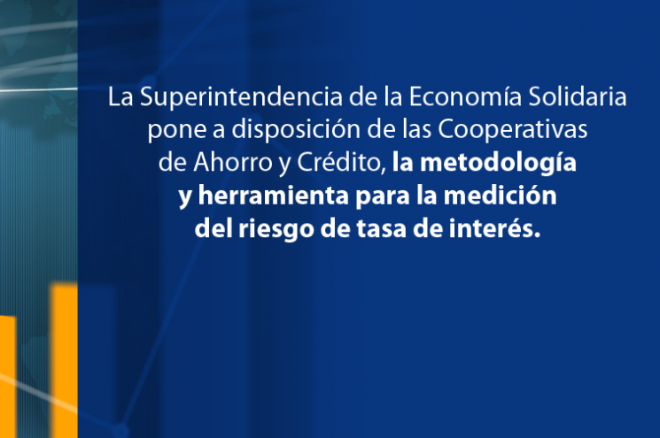 Supersolidaria presenta modelo medición del riesgo de tasas de interés Supersolidaria presenta modelo medición del riesgo de tasas de interés