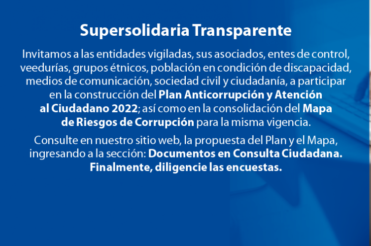 Para comentarios propuesta Plan Anticorrupción y Atención al Ciudadano, así como Mapa Riesgos Corrupción vigencia 2022 Para comentarios propuesta Plan Anticorrupción y Atención al Ciudadano, así como Mapa Riesgos Corrupción vigencia 2022