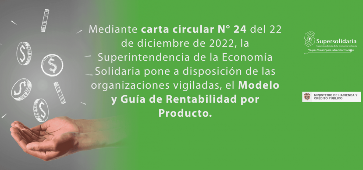 Conozca el Modelo y Guía de Rentabilidad por Producto de la Supersolidaria