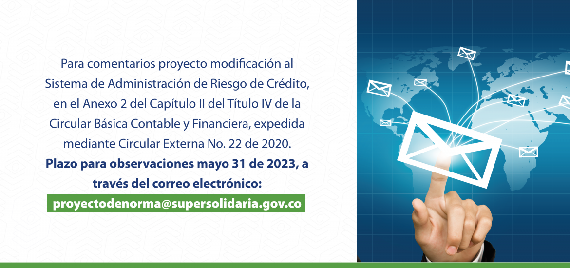 Para comentarios proyecto modificación Anexo 2 del Capítulo II del Título IV de la Circular Básica Contable y Financiera