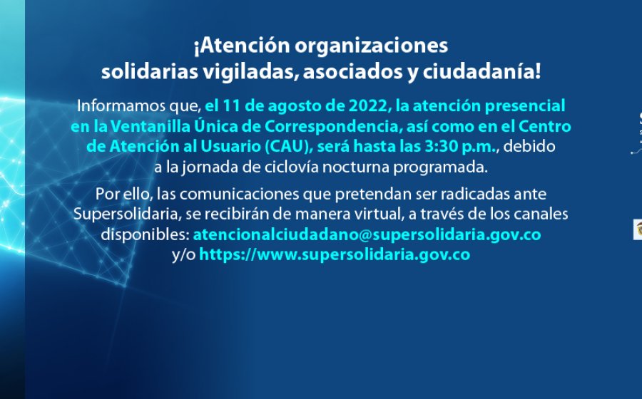 Hoy jueves 11 de agosto, Supersolidaria prestará atención presencial hasta las 3:30 p.m.