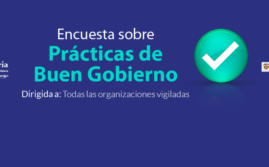 Supersolidaria invita a las entidades vigiladas a participar en la Encuesta Buen Gobierno
