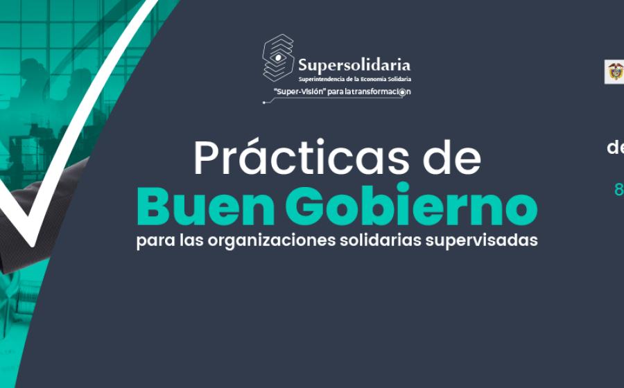 Socialización Prácticas de Buen Gobierno para las Organizaciones Solidarias Supervisadas 