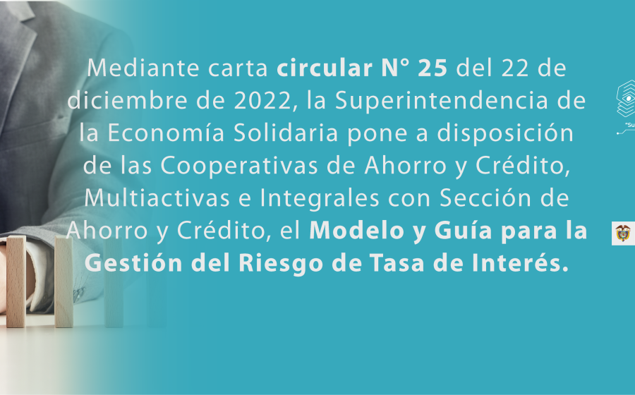 Imagen carta circular 25 sobre modelo y guía para la gestión del riesgo de tasa de interés 