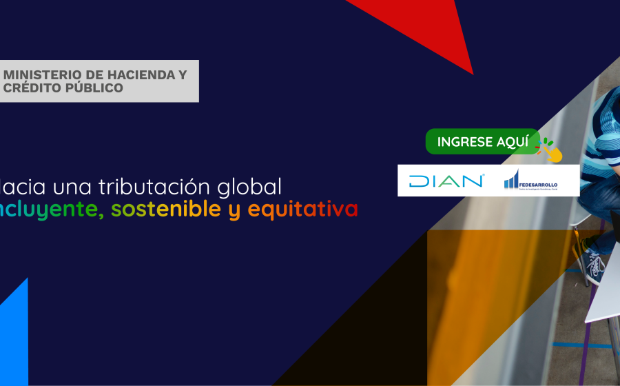 Imagen a manera de banner web iniciativa para una tributación global incluyente, sostenible y equitativa