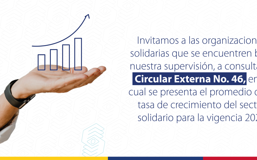 Banner web circular externa 46 sobre promedio tasa crecimiento sector solidario para el 2023