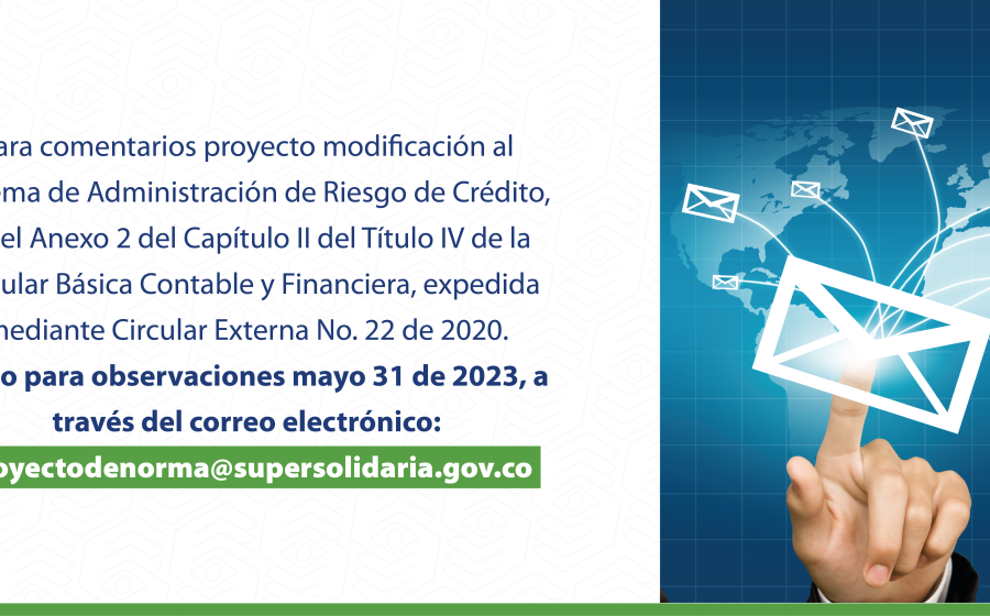 Para comentarios proyecto modificación Anexo 2 del Capítulo II del Título IV de la Circular Básica Contable y Financiera