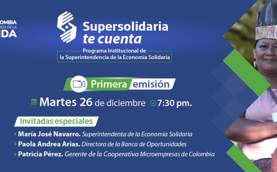 Imagen a manera de banner web que anuncia el lanzamiento del programa institucional supersolidaria te cuenta