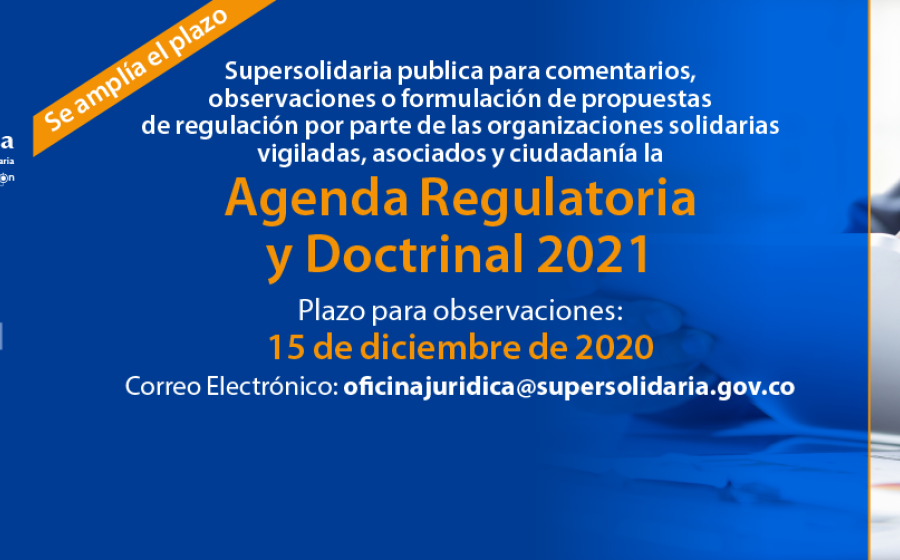 Se amplía plazo para comentarios Agenda Regulatoria y Doctrinal 2021