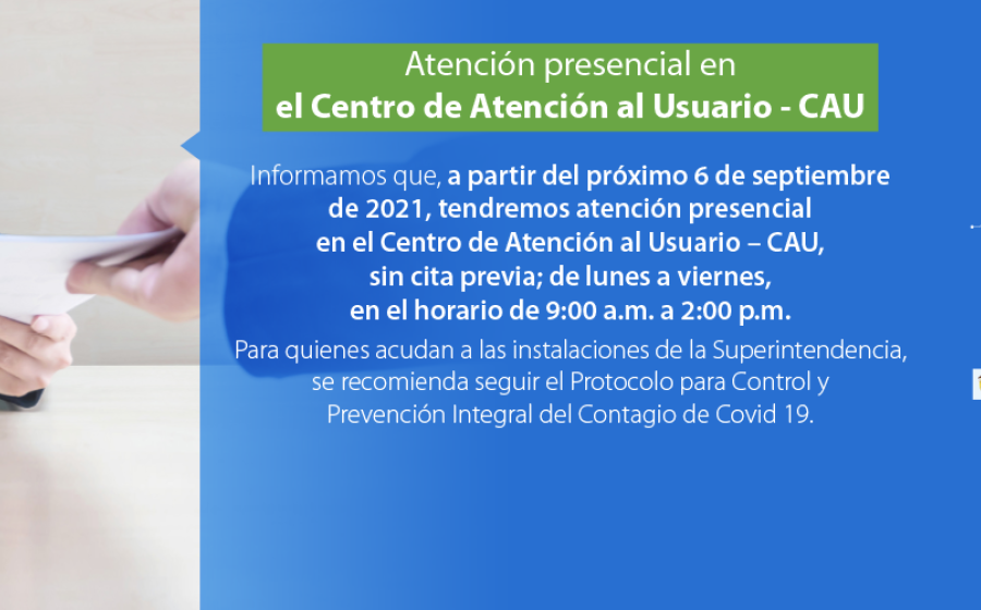 Atención Presencial en el Centro de Atención al Usuario - CAU