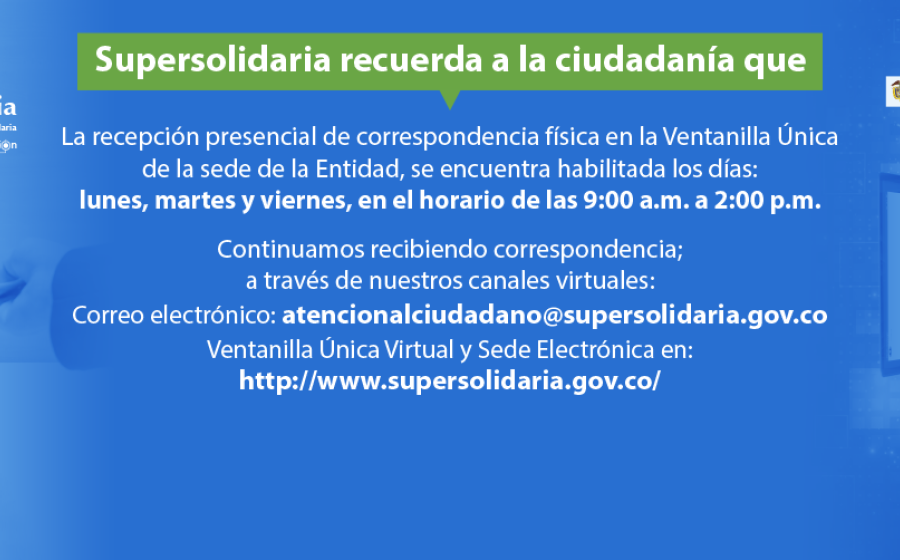 Días y horarios para recepción presencial de correspondencia en Supersolidaria