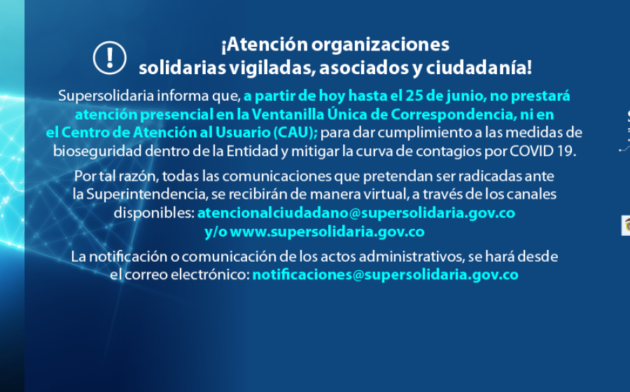 Atención virtual desde hoy hasta el 25 de Junio