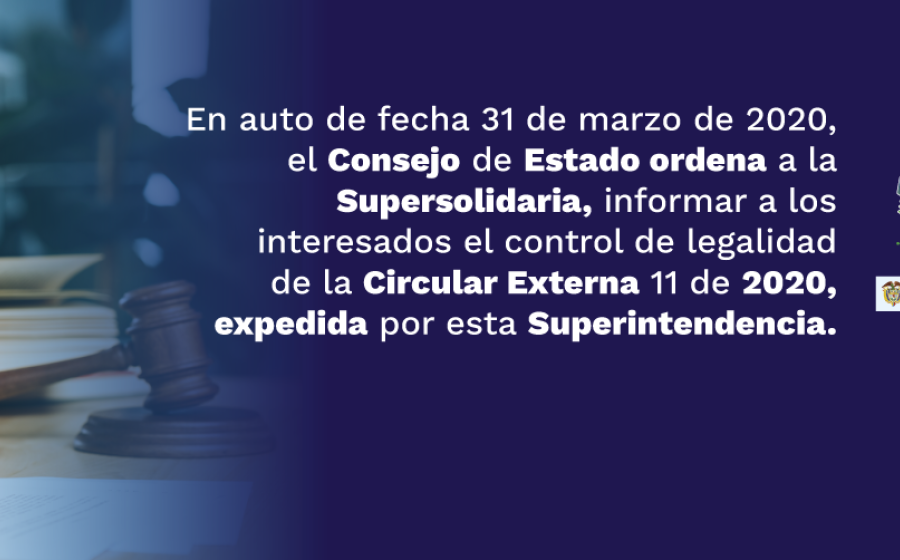  Consejo de Estado ordena a la SES informar control de legalidad Circular Externa 11 de 2020