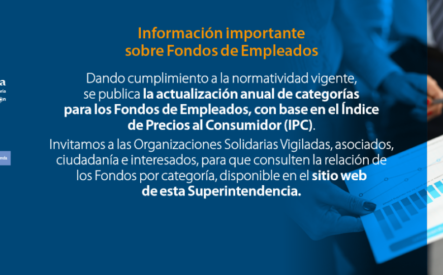 Se publica actualización anual de categorías para los Fondos de Empleados