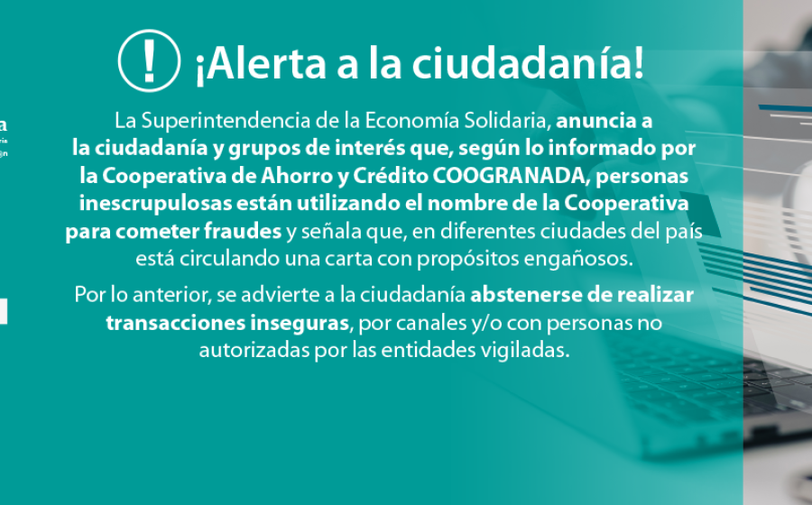 Personas inescrupulosas usan nombre de la Cooperativa de Ahorro y Crédito COOGRANADA