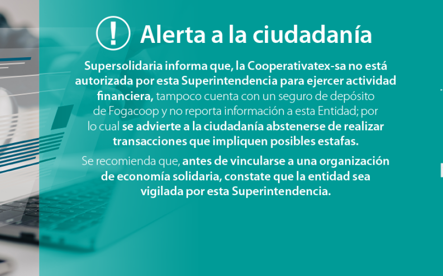 Alerta a la ciudadanía sobre Cooperativatex-sa