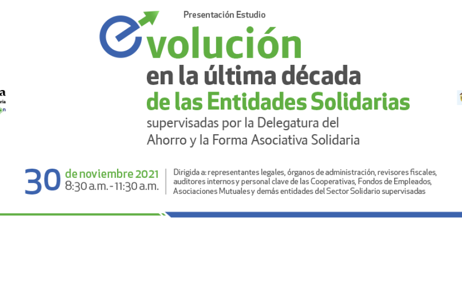 Mañana Presentación Estudio Evolución Última Década Entidades Solidarias Supervisadas Delegatura Asociativa