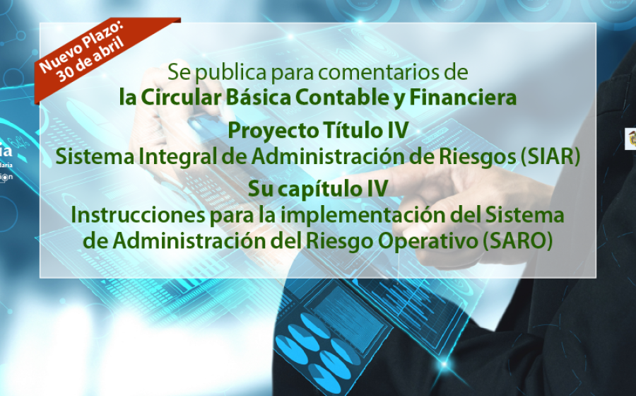Para comentarios Circular Básica Contable y Financiera, Proyecto Título IV: SIAR, Capítulo IV: SARO