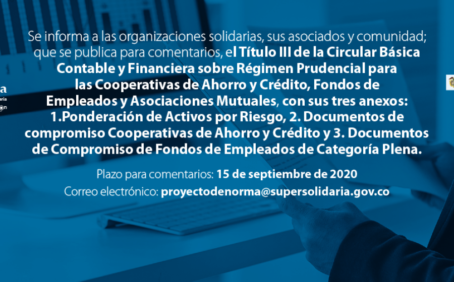 Para comentarios Título III de la Circular Básica Contable y Financiera con sus anexos