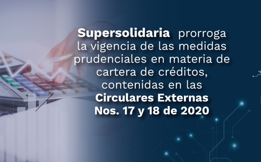 Prórroga vigencia medidas prudenciales cartera de créditos 