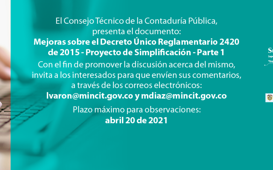 Para comentarios documento mejoras Decreto Único Reglamentario 2420 de 2015 – proyecto simplificación, parte 1