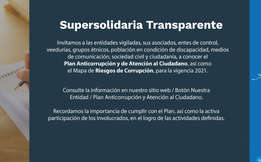 Plan Anticorrupción y Atención al Ciudadano, así como Mapa Riesgos Corrupción, vigencia 2021