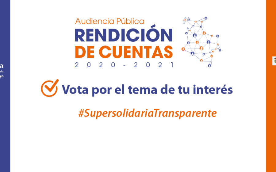 Vote por el tema de su interés para la Audiencia Pública Rendición de Cuentas 2020 - 2021