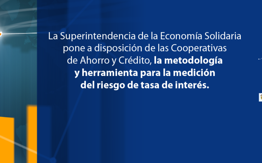 Supersolidaria presenta modelo medición del riesgo de tasas de interés