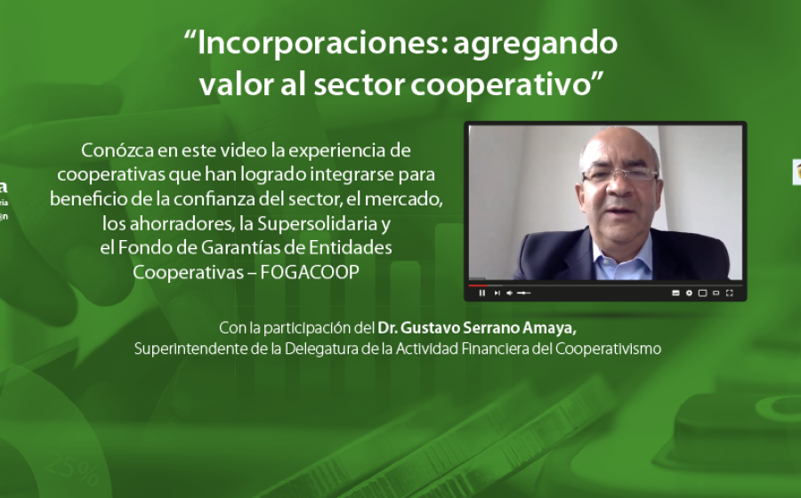 Incorporaciones: agregando valor al sector cooperativo