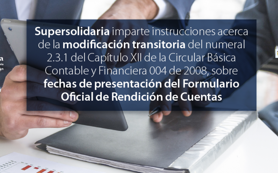 Instrucciones modificación transitoria fechas presentación Formulario Oficial Rendición de Cuentas