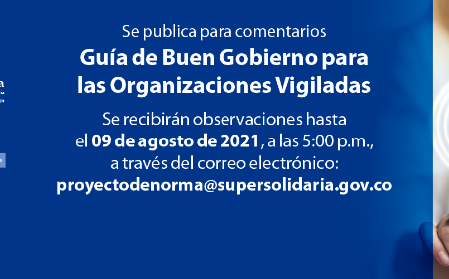 Se publica para comentarios la Guía de Buen Gobierno; dirigida a las Organizaciones Vigiladas