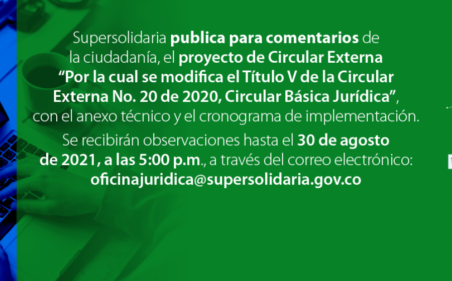 Para comentarios Título V Circular Externa No. 20 de 2020, Circular Básica Jurídica